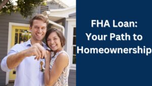 FHA Insured Loan